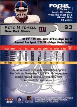 2000 Fleer Focus #93 Pete Mitchell Back