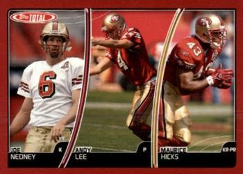 2007 Topps Total - Red #339 Maurice Hicks / Joe Nedney / Andy Lee Front