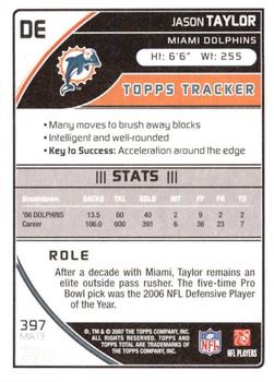 2007 Topps Total - Silver #397 Jason Taylor Back