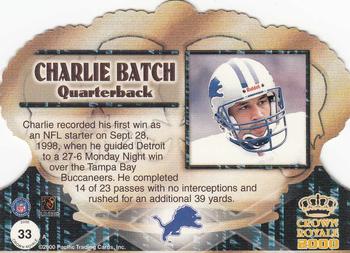 2000 Pacific Crown Royale #33 Charlie Batch Back