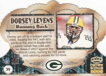 2000 Pacific Crown Royale #39 Dorsey Levens Back