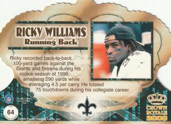 2000 Pacific Crown Royale #64 Ricky Williams Back