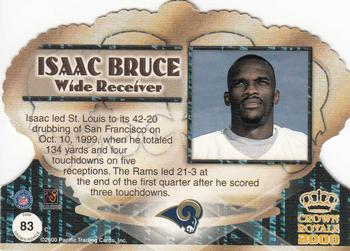 2000 Pacific Crown Royale #83 Isaac Bruce Back