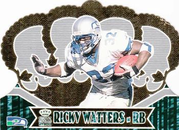 2000 Pacific Crown Royale #97 Ricky Watters Front