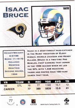 2000 Pacific Private Stock #77 Isaac Bruce Back