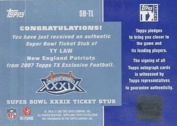 2007 Topps TX Exclusive - Super Bowl Ticket Stub Autographs #SB-TL Ty Law Back