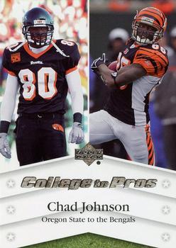 2007 Upper Deck - College to Pros #NTN-CJ Chad Johnson Front