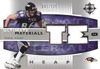 2007 Upper Deck Ultimate Collection - Ultimate Materials Silver #UM-HE Todd Heap Front