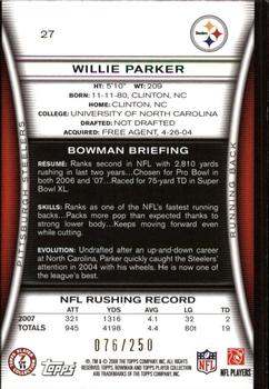 2008 Bowman - Orange #27 Willie Parker Back