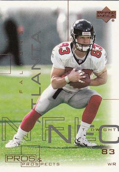 2000 Upper Deck Pros & Prospects #3 Tim Dwight Front