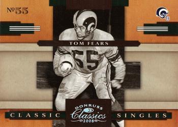 2008 Donruss Classics - Classic Singles Silver Holofoil #CS-13 Tom Fears Front