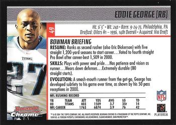 2001 Bowman Chrome #49 Eddie George Back