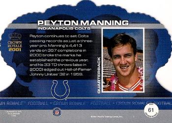 2001 Pacific Crown Royale #61 Peyton Manning Back