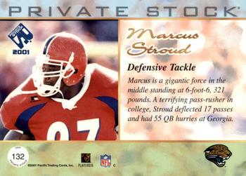 2001 Pacific Private Stock #132 Marcus Stroud Back