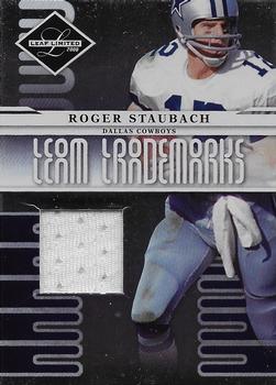 2008 Leaf Limited - Team Trademarks Materials #T-6 Roger Staubach Front