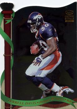 2002 Pacific Crown Royale #42 Terrell Davis Front