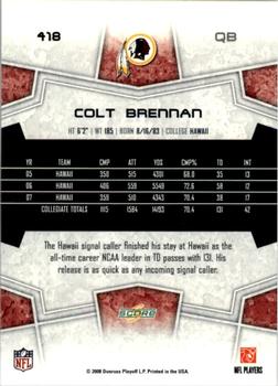 2008 Score - Updates #418 Colt Brennan Back