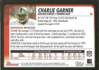 2003 Bowman #23 Charlie Garner Back