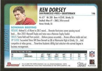 2003 Bowman #146 Ken Dorsey Back