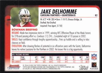 2003 Bowman Chrome #82 Jake Delhomme Back