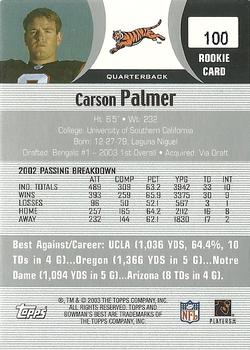 2003 Bowman's Best #100 Carson Palmer Back