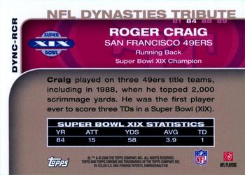 2008 Topps Chrome - Dynasties #DYNC-RCR Roger Craig Back