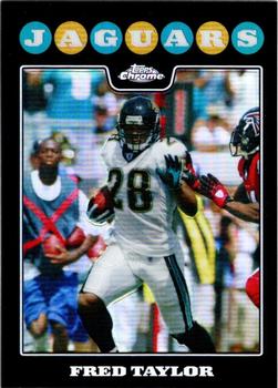 2008 Topps Chrome - Refractors #TC46 Fred Taylor Front