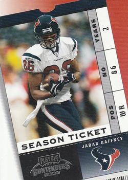 2003 Playoff Contenders #91 Jabar Gaffney Front