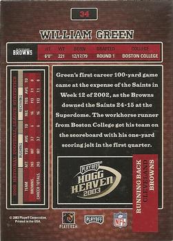 2003 Playoff Hogg Heaven #34 William Green Back