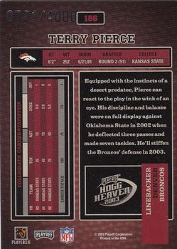 2003 Playoff Hogg Heaven #186 Terry Pierce Back
