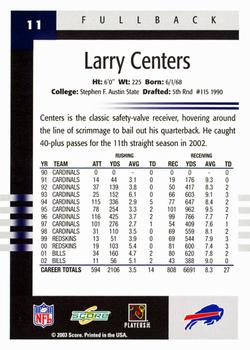 2003 Score #11 Larry Centers Back