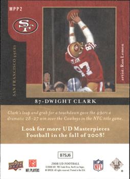 2008 Upper Deck - Masterpieces Preview #MPP2 Dwight Clark Back
