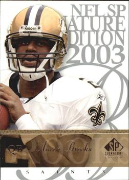 2003 SP Signature Edition #2 Aaron Brooks Front