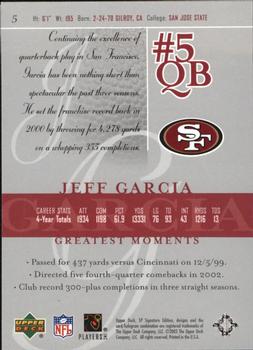 2003 SP Signature Edition #5 Jeff Garcia Back