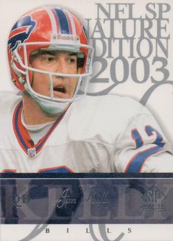 2003 SP Signature Edition #21 Jim Kelly Front