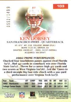 2003 Topps Pristine #103 Ken Dorsey Back