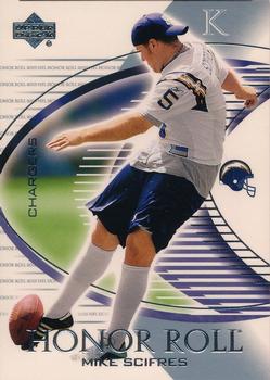 2003 Upper Deck Honor Roll #115 Mike Scifres Front