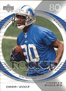 2003 Upper Deck Honor Roll #132 Charles Rogers Front