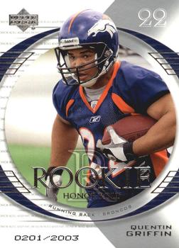 2003 Upper Deck Honor Roll #150 Quentin Griffin Front