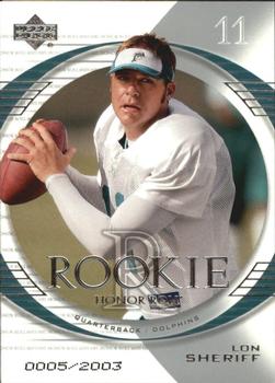 2003 Upper Deck Honor Roll #179 Lon Sheriff Front