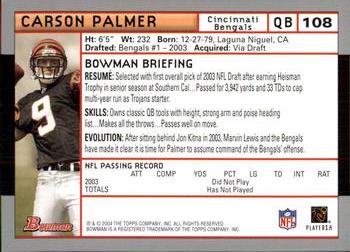 2004 Bowman #108 Carson Palmer Back