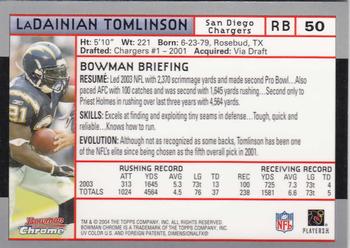 2004 Bowman Chrome #50 LaDainian Tomlinson Back
