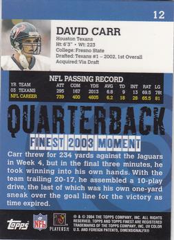 2004 Finest #12 David Carr Back