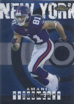 2004 Finest #51 Amani Toomer Front