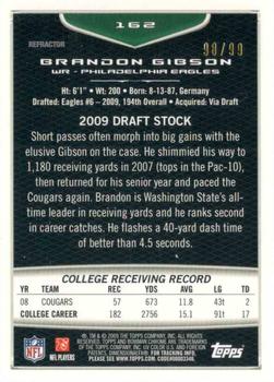 2009 Bowman Chrome - Green Refractors #162 Brandon Gibson Back