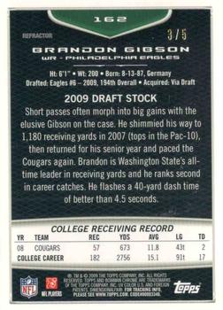2009 Bowman Chrome - Red Refractors #162 Brandon Gibson Back