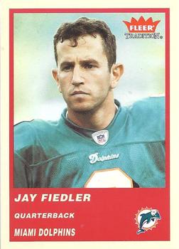 2004 Fleer Tradition #127 Jay Fiedler Front
