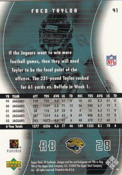 2004 SP Authentic #41 Fred Taylor Back