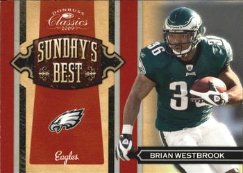 2009 Donruss Classics - Sunday's Best Silver #10 Brian Westbrook Front