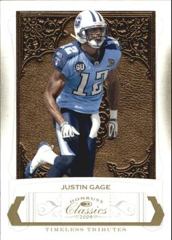 2009 Donruss Classics - Timeless Tributes Gold #95 Justin Gage Front